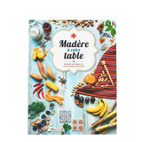 Livre "Madère à votre table"